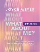 What About Me? Study Guide