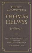The Life and Writings of Thomas Helwys