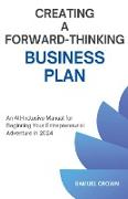 How to Create a Forward-Thinking Business Plan