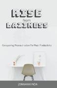 Rise From Laziness