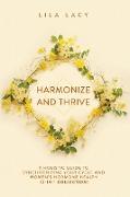 Harmonize and Thrive