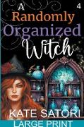 A Randomly Organized Witch