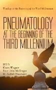 Pneumatology at the Beginning of the Third Millennium