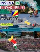 INVEST IN SEYCHELLES - Visit Seychelles - Celso Salles