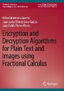 Encryption and Decryption Algorithms for Plain Text and Images using Fractional Calculus