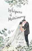 Whispers of Matrimony