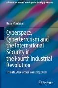 Cyberspace, Cyberterrorism and the International Security in the Fourth Industrial Revolution