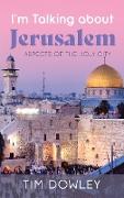 I'm Talking about Jerusalem