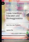 Asian American Educators and Microaggressions