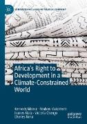 Africa¿s Right to Development in a Climate-Constrained World