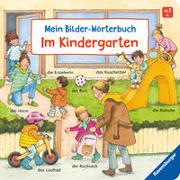 Mein Bilder-Wörterbuch: Im Kindergarten