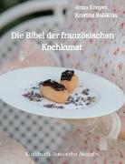 Die Bibel der französischen Kochkunst