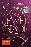 Jewel & Blade, Band 1: Die Wächter von Knightsbridge (Von der SPIEGEL-Bestseller-Autorin von "Silver & Poison" | Limitierte Auflage mit dreiseitigem Farbschnitt)