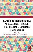 Exploring Modern Greek as a Second, Foreign, and Heritage Language