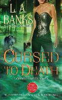 Cursed to Death: A Crimson Moon Novel