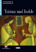 Tristan und Isolde (Niveau A2). Mit Audio-CD