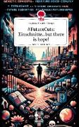 #FutureCuts: Einschnitte...but there is hope!. Life is a Story - story.one
