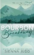 Bourbon Breakaway