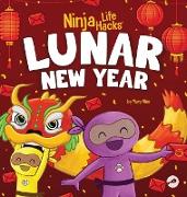 Ninja Life Hacks Lunar New Year