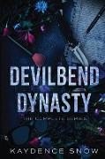 The Complete Devilbend Dynasty Series