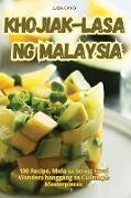 KHOJIAK - LASA NG MALAYSIA