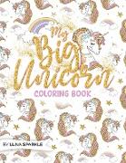 My BIG Unicorn Coloring Book