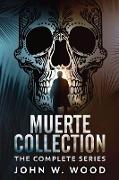 Muerte Collection
