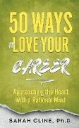 50 Ways to Love Your Career