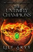 The Untimely Champions