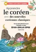 Apprendre le coréen avec des nouvelles coréennes classiques (fichiers audio téléchargeables et textes parallèles bilingues français-coréen)