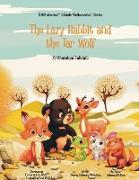 The Lazy Rabbit and the Tar Wolf