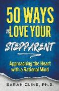 50 Ways to Love Your Stepparent