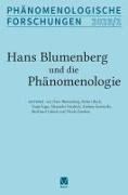 Hans Blumenberg und die Phänomenologie