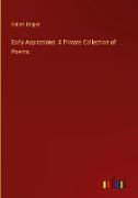 Early Aspirations: A Private Collection of Poems