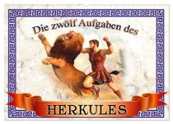 Die zwölf Aufgaben des Herkules (Wandkalender 2025 DIN A2 quer), CALVENDO Monatskalender