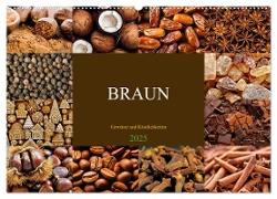 BRAUN - Gewürze und Köstlichkeiten (Wandkalender 2025 DIN A2 quer), CALVENDO Monatskalender