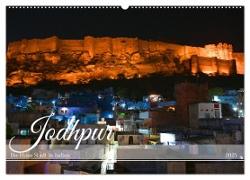 Jodhpur: Die blaue Stadt in Indien (Wandkalender 2025 DIN A2 quer), CALVENDO Monatskalender