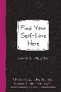 Find Your Self-Love Here