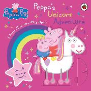 Peppa Pig: Peppa’s Unicorn Adventure: A Press-Out-and-Play Book
