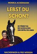 Lebst du schon?