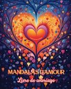 Mandalas d'amour | Livre de coloriage | Source de créativité infinie | Cadeau idéal pour la Saint-Valentin