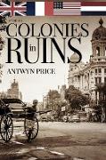 Colonies in Ruins