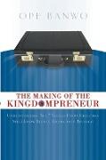 The Making Of The Kingdompreneur