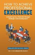 How To Achieve Professional Excellence