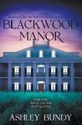 Blackwood Manor