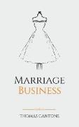 Marriage Business