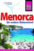 Reise Know-How Reiseführer Menorca, die unentdeckte Baleareninsel