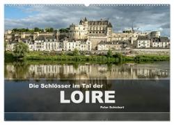 Die Schlösser im Tal der Loire (Wandkalender 2025 DIN A2 quer), CALVENDO Monatskalender
