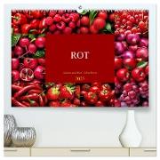 ROT - Gemüse und Obst - Voller Power (hochwertiger Premium Wandkalender 2025 DIN A2 quer), Kunstdruck in Hochglanz