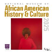 National Museum of African American History and Culture 2025 Wall Calendar